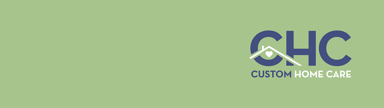 Custom Home Care, LLC.'s cover image
