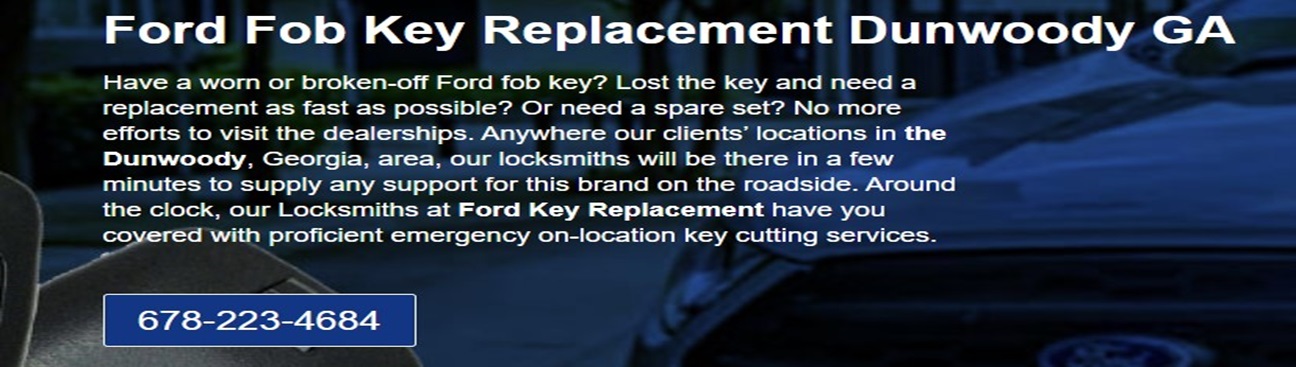 Ford Key Replacement Dunwoody's cover image