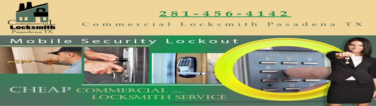 Commercial Locksmith Pasadena TX's cover image