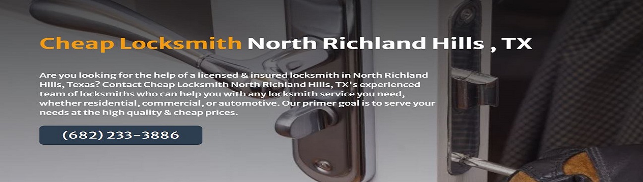 Cheap Locksmith North Richland Hills's cover image