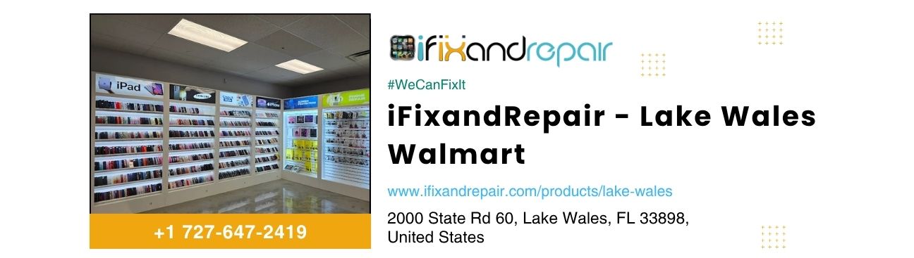 IFixandRepair - Lake Wales Walmart's cover image